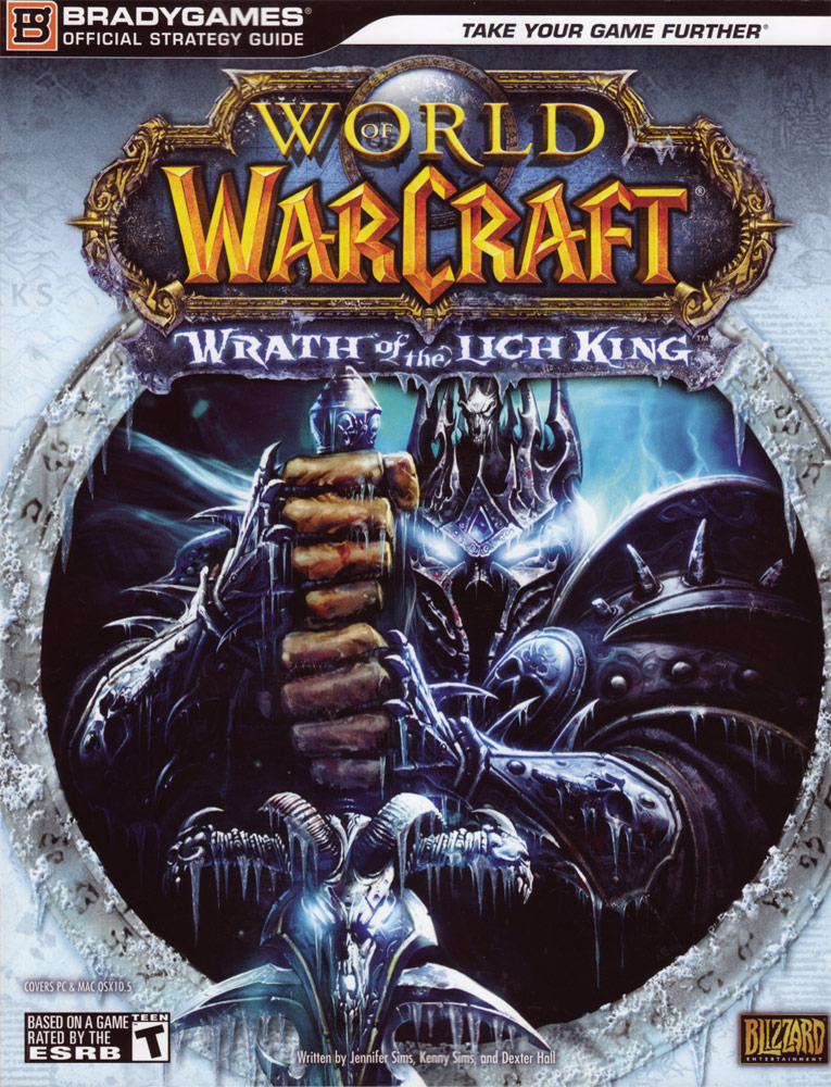 Guide stratégique officiel Wrath of the Lich King (Bradygames - 2008).