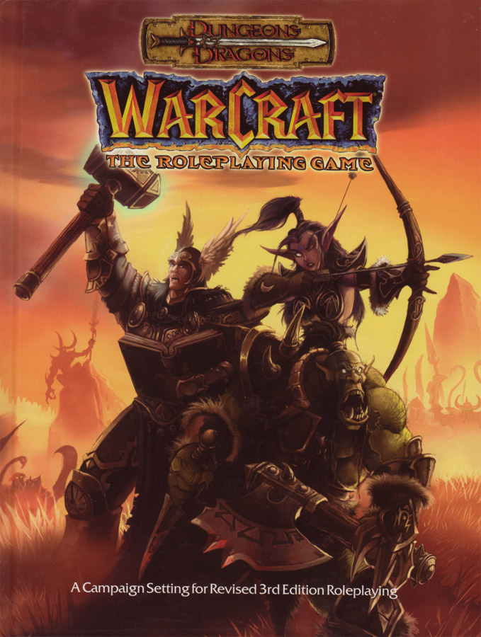Warcraft The Roleplaying Game.
