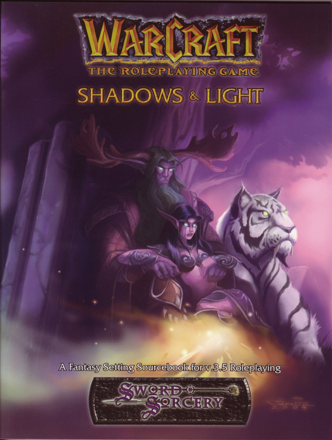 Warcraft RPG : Shadows and Light.